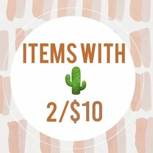 🌵 2 for$10